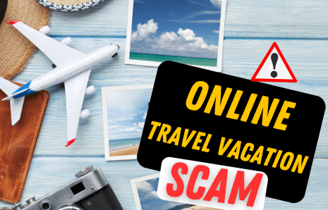 Vacation Scams: How to Safeguard Your Travel Plans
