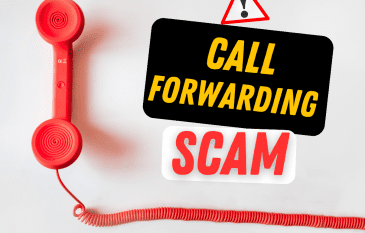 Call Forwarding Scam – How to stay safe ?