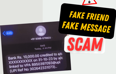 Fake Friend scam Tricks You into Losing Money : SCAM ALERT