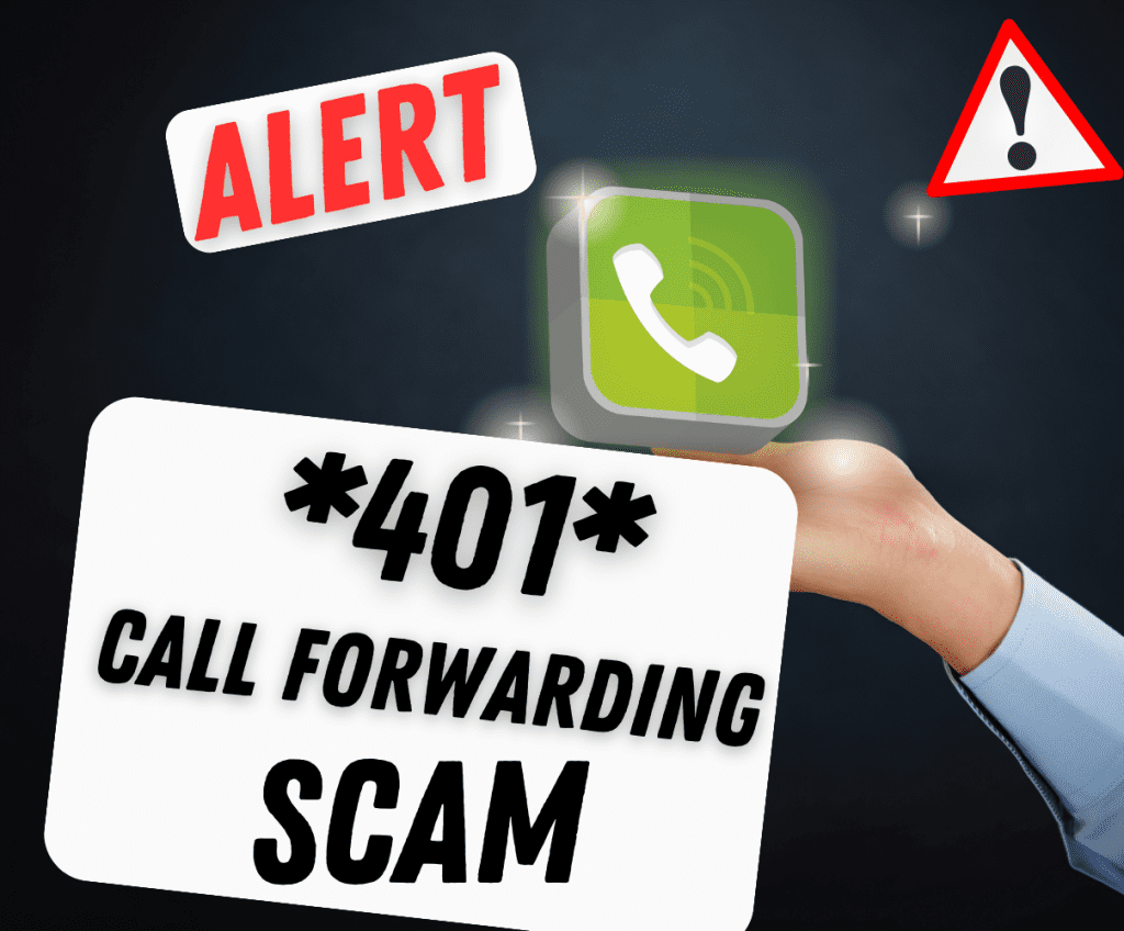 *401* call forwarding scam