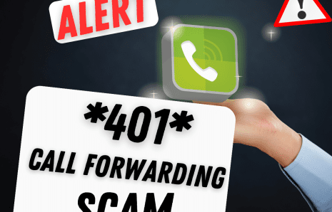 *401* call forwarding scam: How to Deactivate *401* call forwarding ?